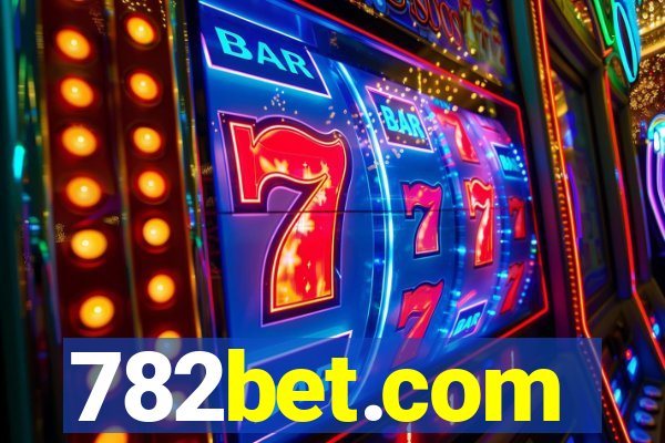 782bet.com
