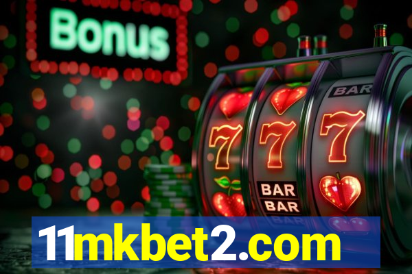 11mkbet2.com