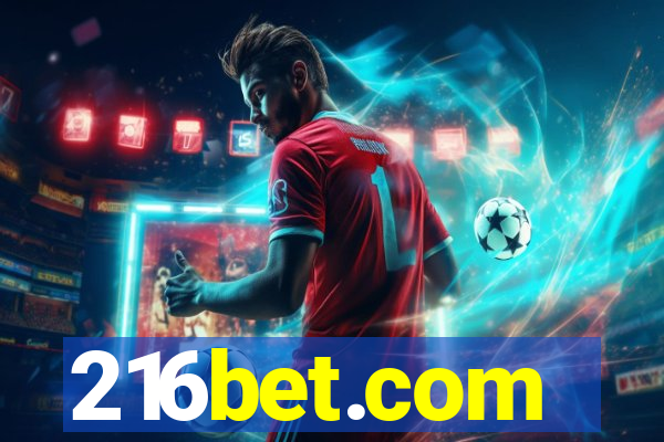 216bet.com