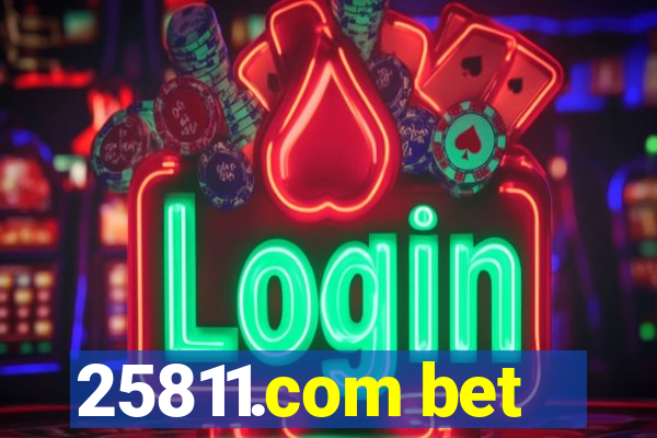 25811.com bet