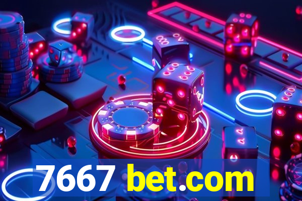 7667 bet.com