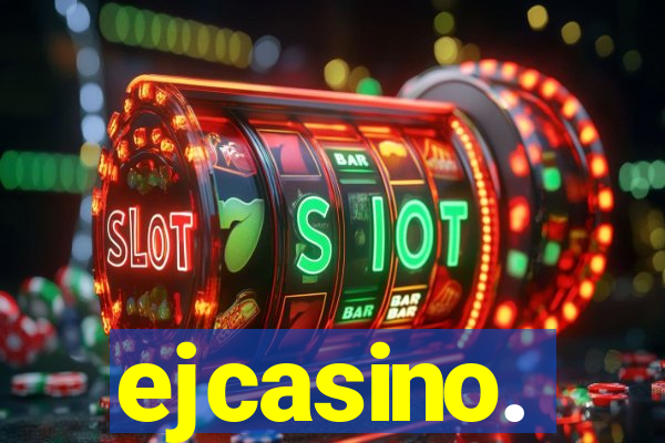 ejcasino.