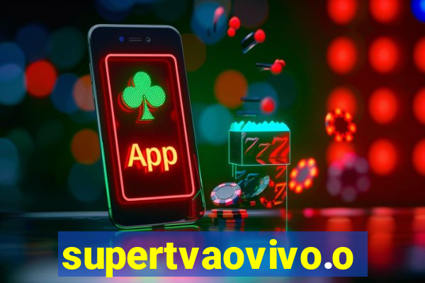 supertvaovivo.oi
