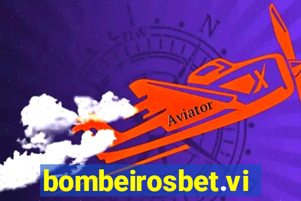bombeirosbet.vip