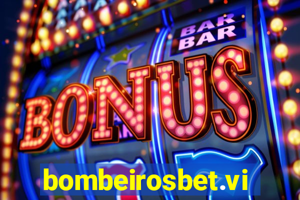 bombeirosbet.vip