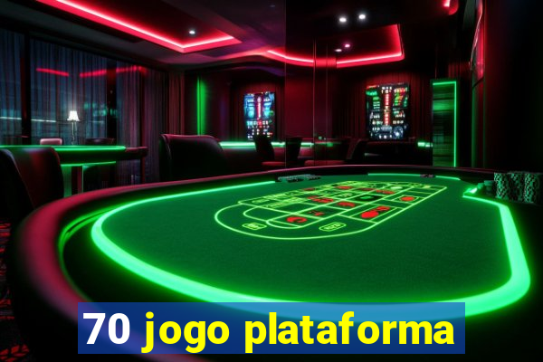 70 jogo plataforma