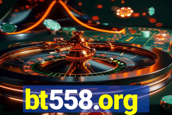 bt558.org