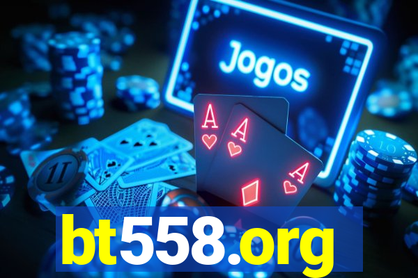 bt558.org