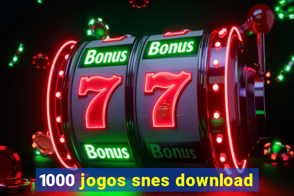 1000 jogos snes download
