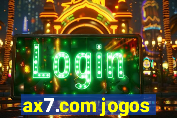 ax7.com jogos