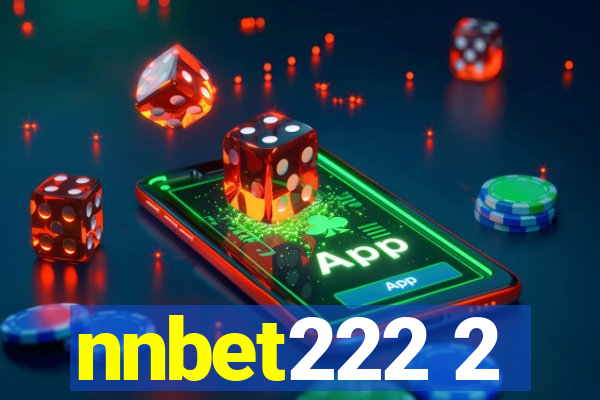 nnbet222 2
