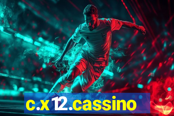 c.x12.cassino