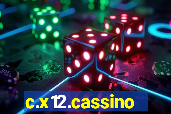 c.x12.cassino