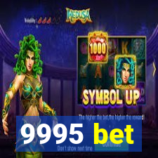 9995 bet