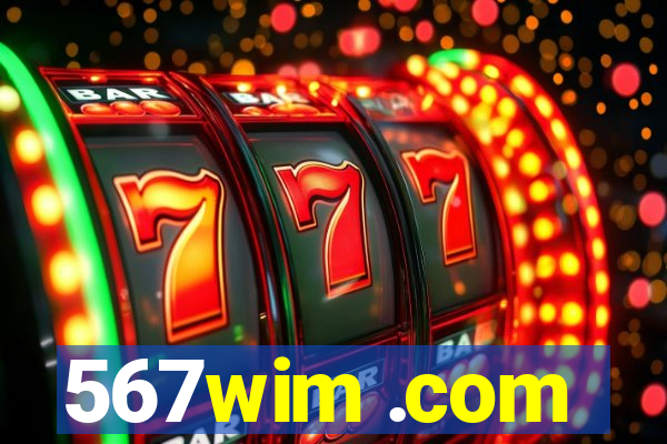 567wim .com