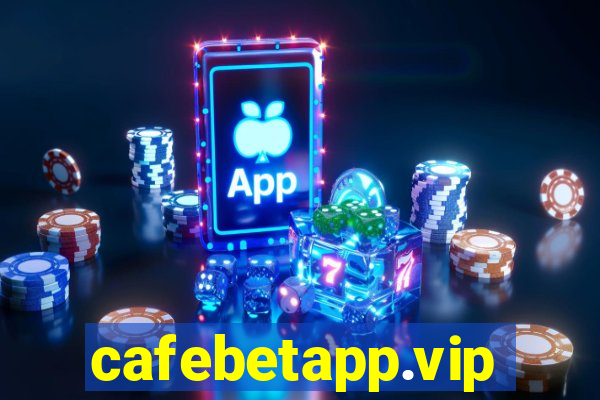 cafebetapp.vip