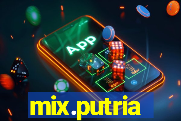 mix.putria
