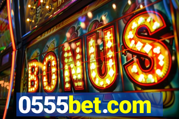 0555bet.com