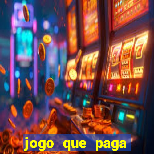 jogo que paga dinheiro de verdade sem precisar depositar