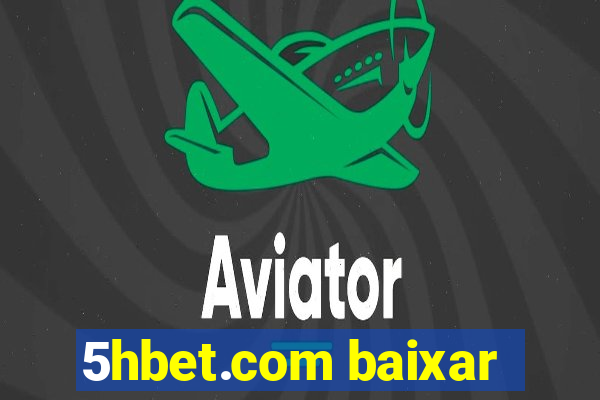 5hbet.com baixar
