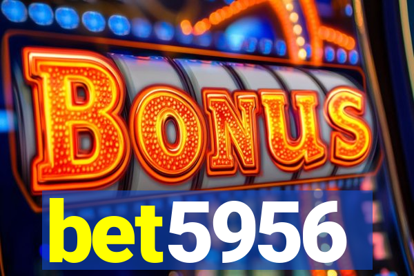 bet5956