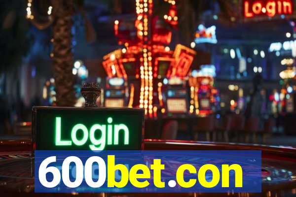 600bet.con