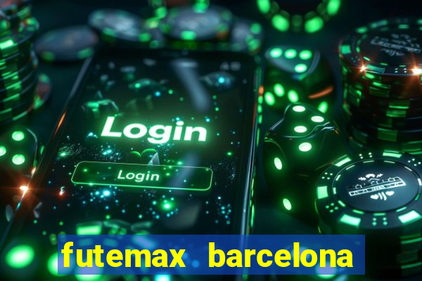 futemax barcelona ao vivo