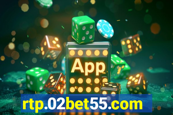 rtp.02bet55.com
