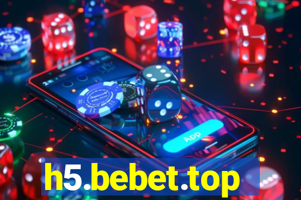 h5.bebet.top