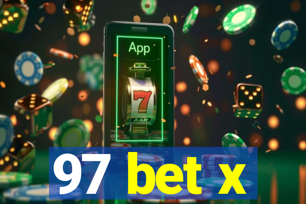 97 bet x