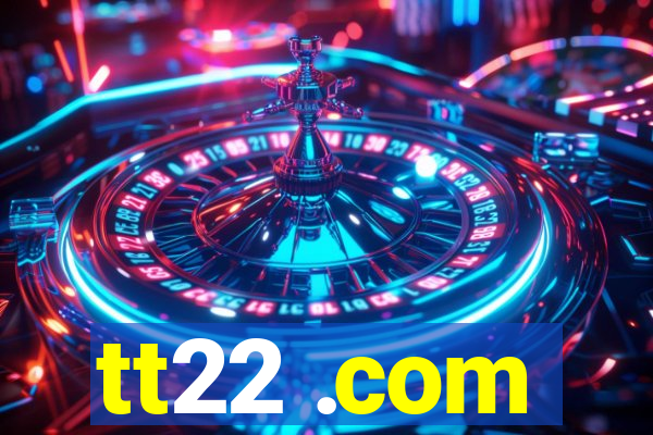 tt22 .com