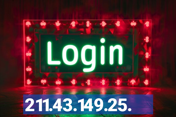 211.43.149.25.