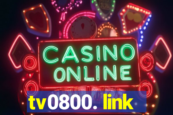 tv0800. link