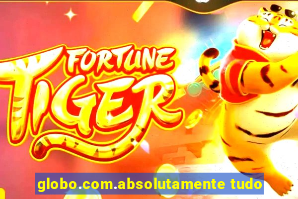 globo.com.absolutamente tudo