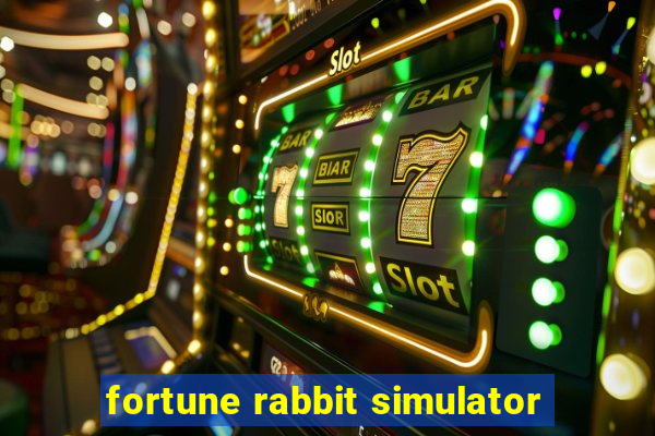 fortune rabbit simulator