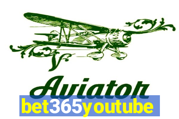 bet365youtube