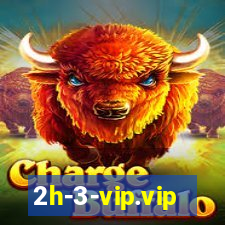 2h-3-vip.vip