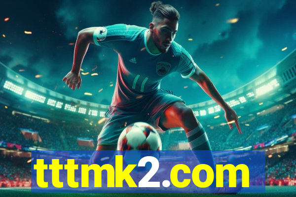 tttmk2.com