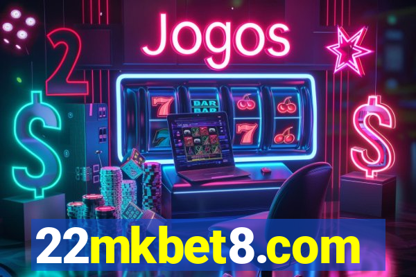22mkbet8.com