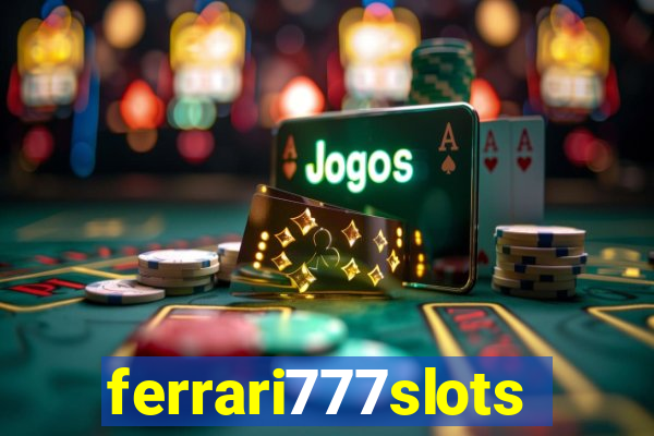 ferrari777slots.com
