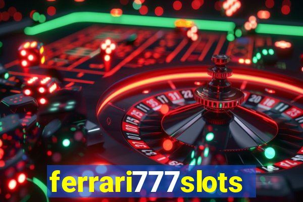 ferrari777slots.com