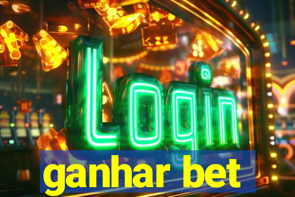 ganhar bet