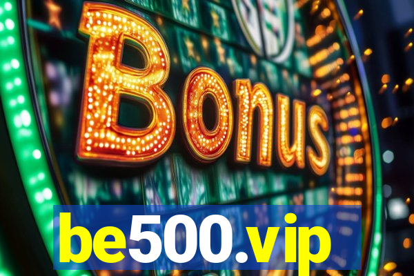 be500.vip