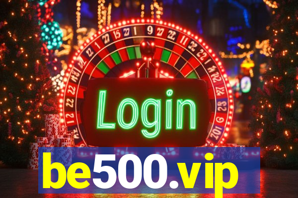 be500.vip