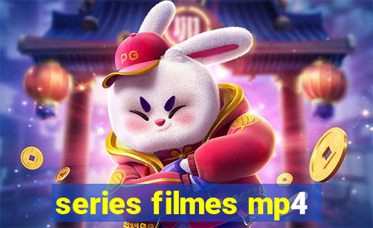 series filmes mp4