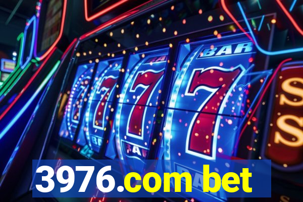 3976.com bet