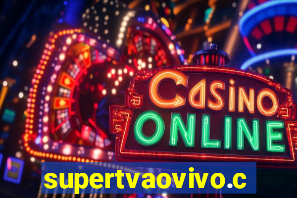 supertvaovivo.com