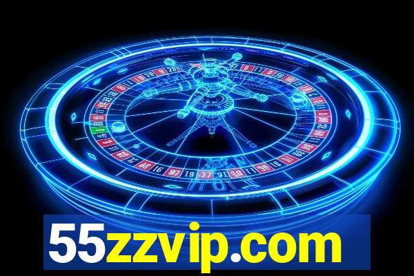 55zzvip.com