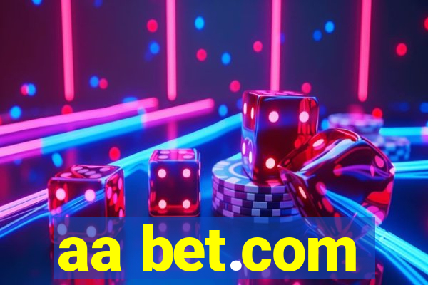aa bet.com