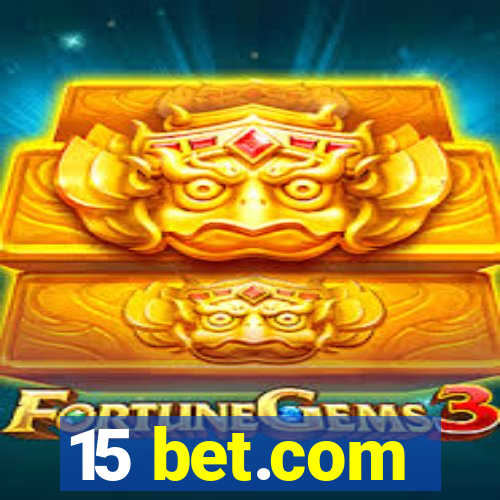 15 bet.com